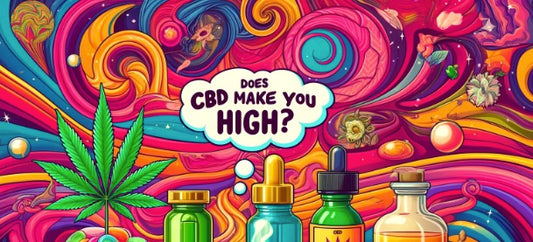 Does CBD Make You High?